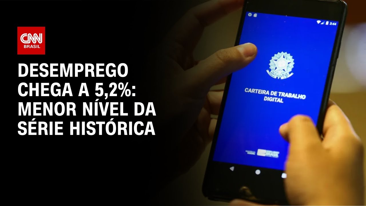 IBGE: Desemprego cai a 5,2% no tri encerrado em novembro, m&iacute;nima desde 2012 | LIVE CNN