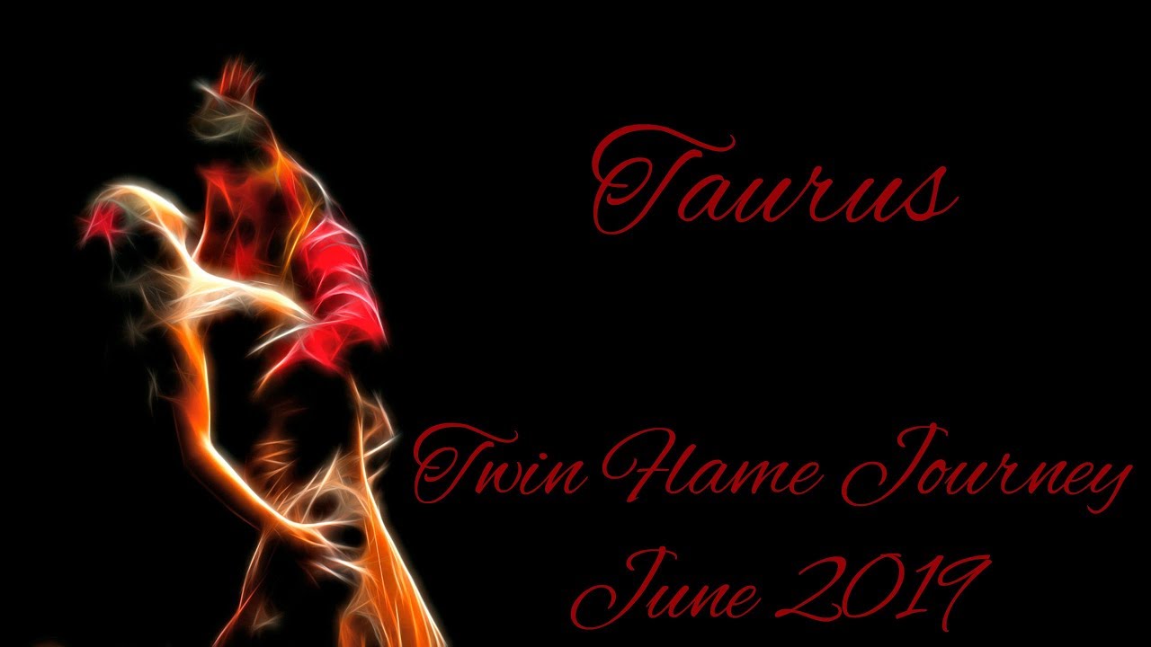 Taurus - Destiny awakens Twin Flame love! - Twin Flame Journey June 2019