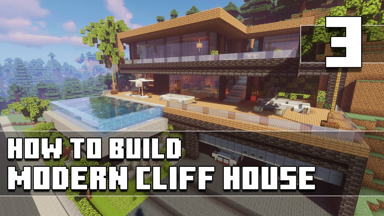 Minecraft - How to Build: Modern Cliff House - Part 3