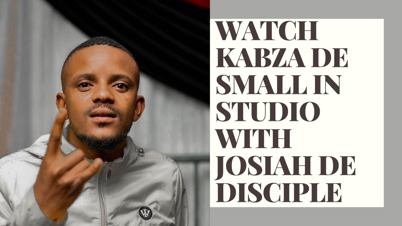 WATCH Kabza De Small in studio with Josiah De Disciple