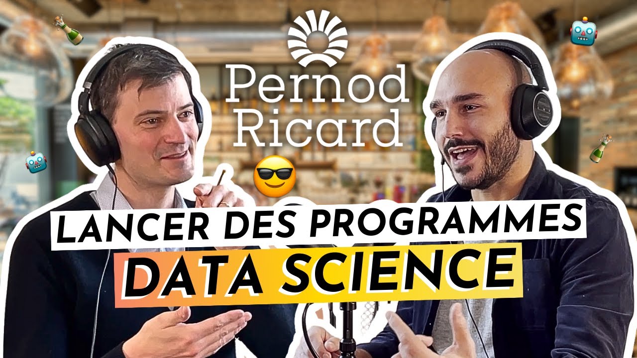 Pernod Ricard : Lancer des programmes de Data Science (#54)