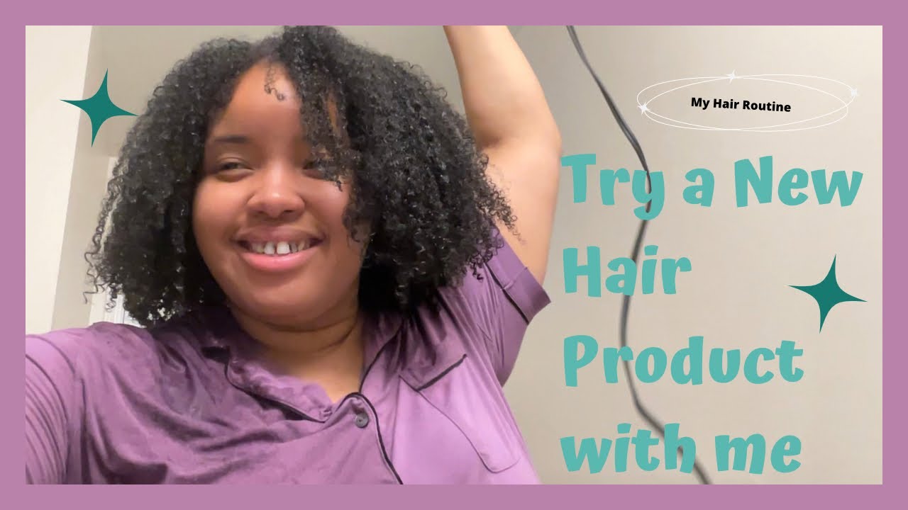 Trying a New Hair Product [My Hair Routine]