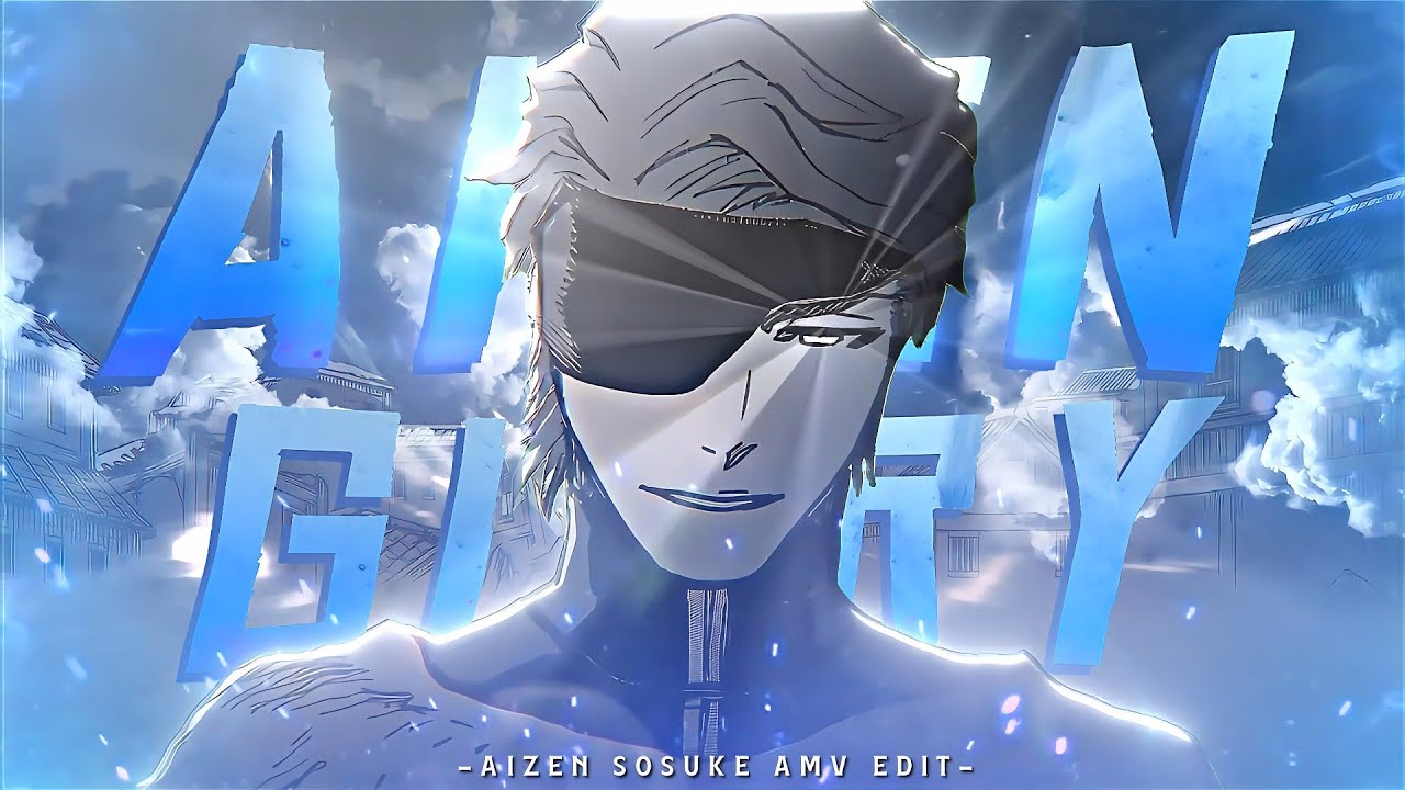 HE IS BEHIND EVERYTHING IN THE SHADOWS💀 | AIZEN SOSUKE (AMV/EDIT) 4K GLORY AURA🔥