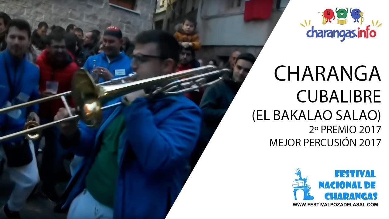 Charanga Cubalibre - El Bakalao Salao - Poza 2017