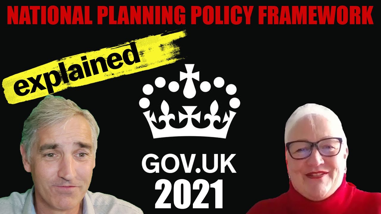 National Planning Policy Framework NPPF 2021 - Key changes to the planning system With Linda Wright!