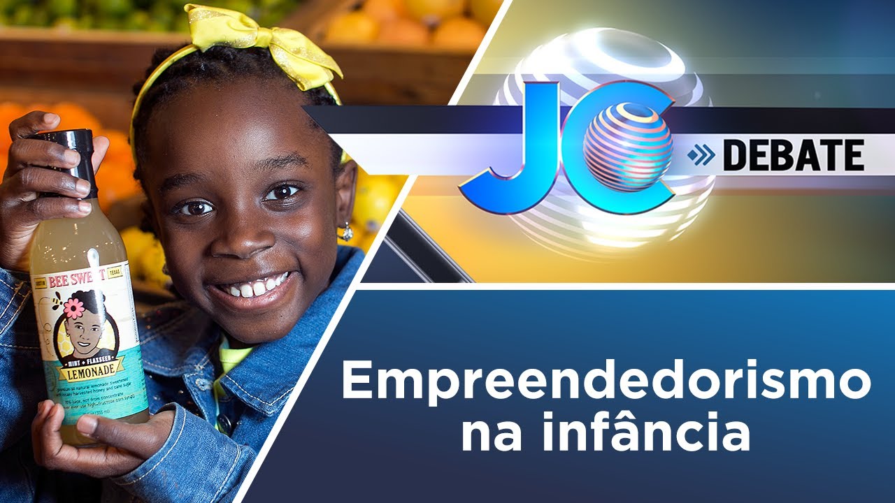 JC Debate | Empreendedorismo na Infância | 17/07/2017