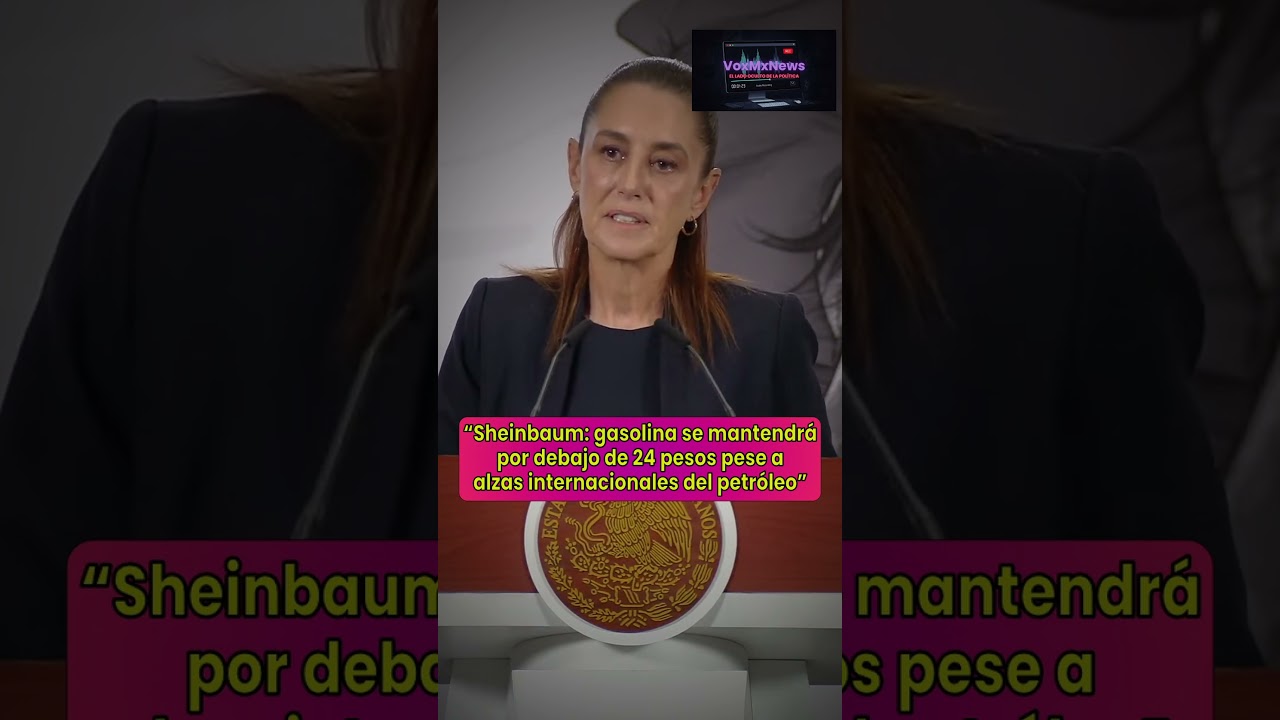 Sheinbaum: gasolina se mantendr&aacute; por debajo de 24 pesos