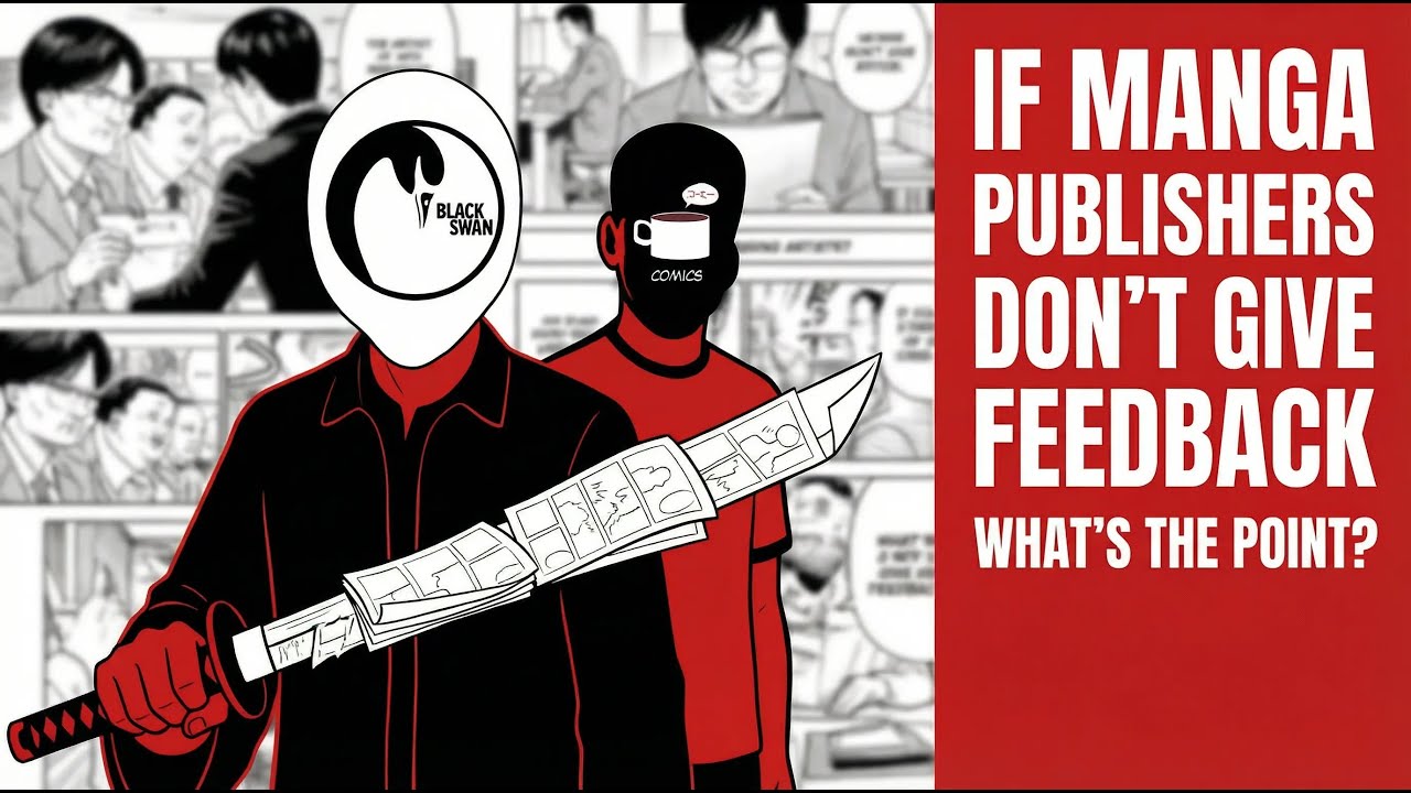 If Manga Publishers Don’t Give Feedback, What’s the Point? Ep15