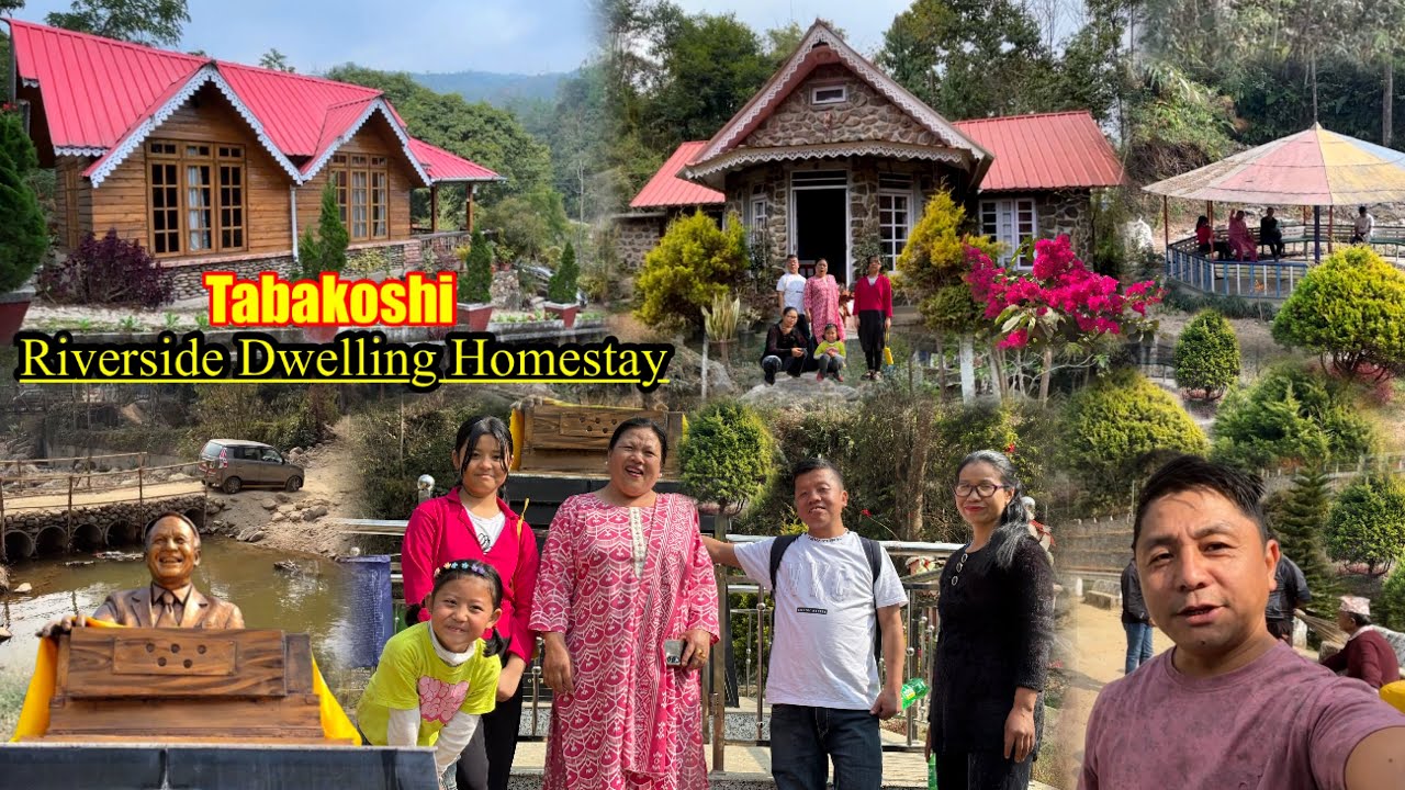 Family Tour Vlog /Tabakoshi Must Popular Place of My Village / Tabakoshi Riverside Dwelling Homestay