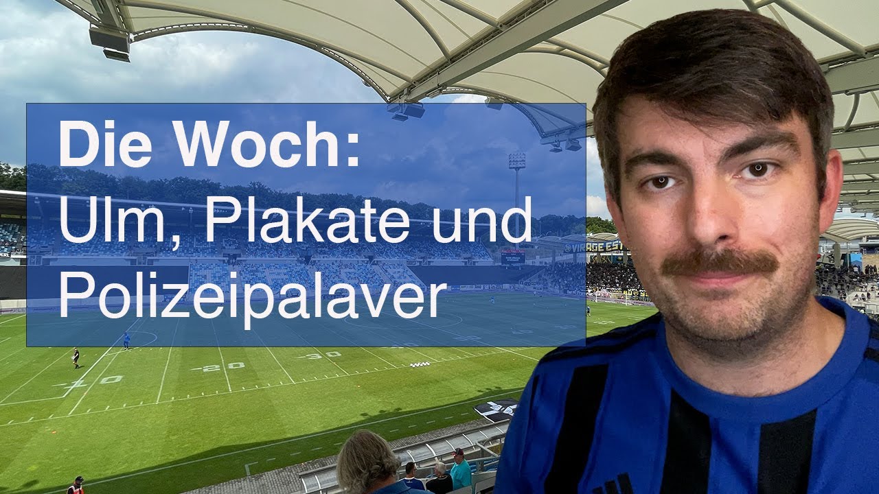 FCSBlog: Die Woch – 1:1 beim SSV Ulm, Plakate und Elversberger Becherwerfer