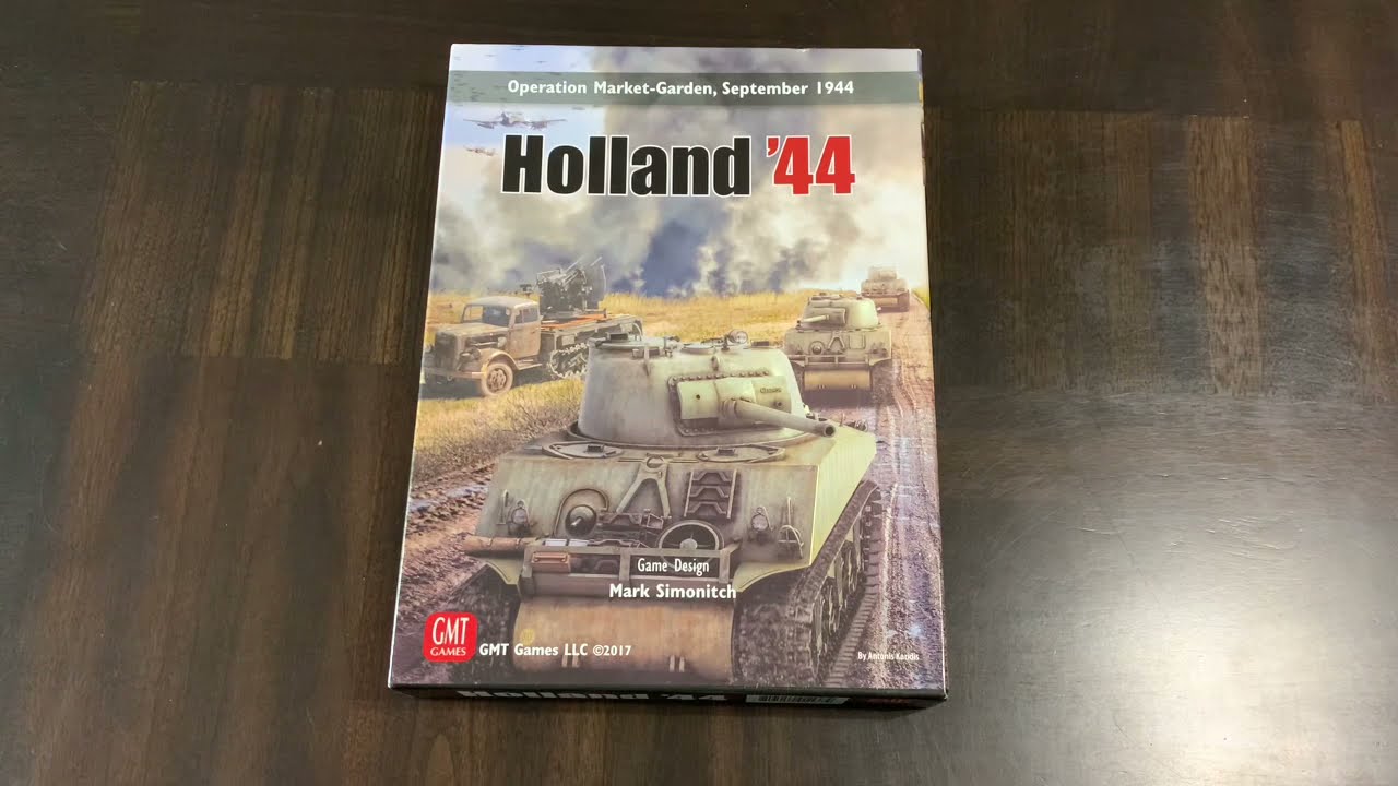 Holland ‘44: Operation Market-Garden (GMT) - Unboxing and Introduction