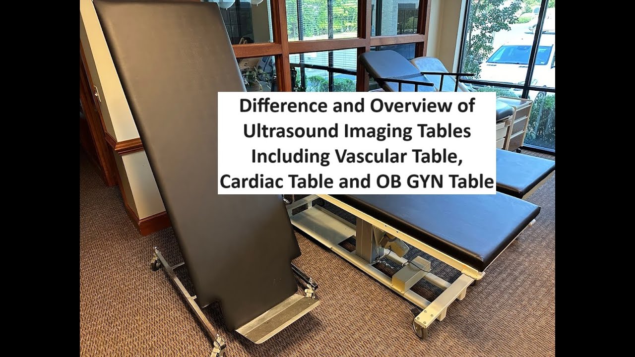 Overview of Cardiac, Vascular and OB GYN Ultrasound Imaging Tables and Features #ultrasoundtable