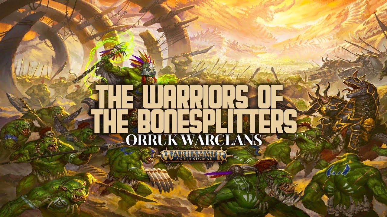 The Warriors of the Bonesplitters | Age of Sigmar | Lore