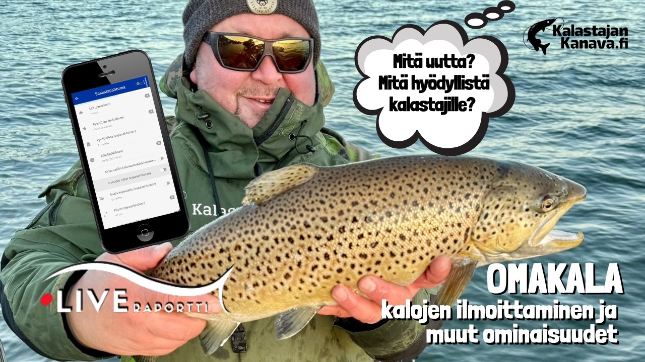Omakala – kalojen ilmoittaminen ja muut hyötyominaisuudet | Liveraportti