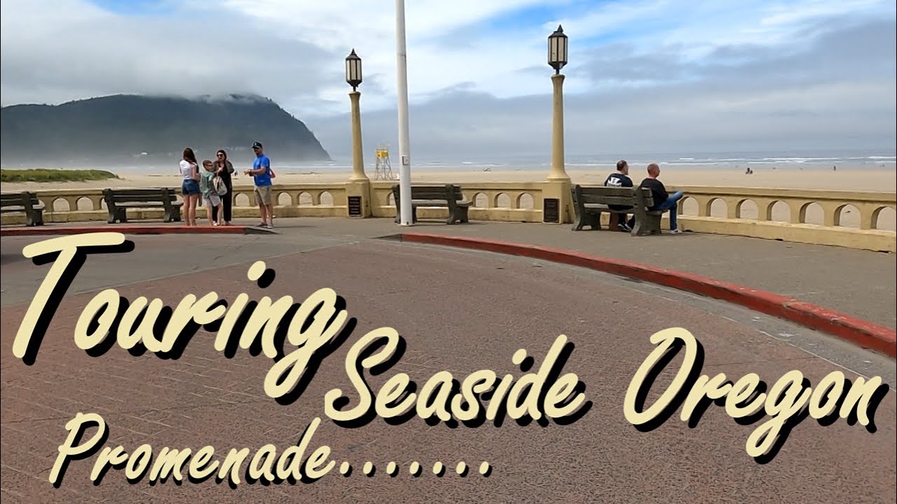 Visiting Seaside Oregon? Take a tour of the famous promenade people watching along the coast history