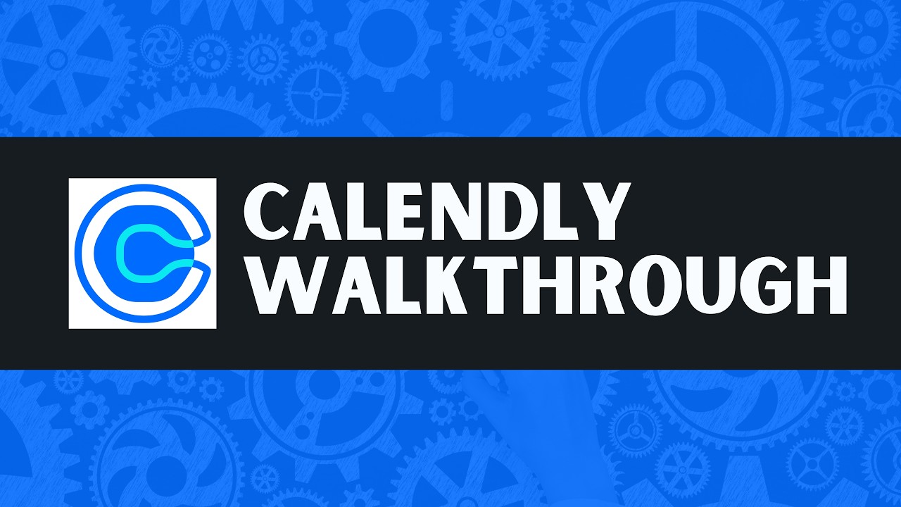 Calendly Walkthrough