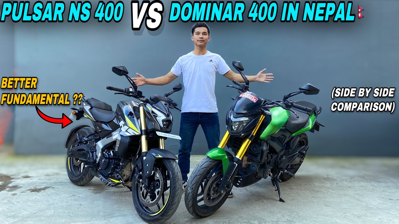 New Pulsar Ns 400 Vs Dominar 400 in Nepal🇳🇵: Which 400cc to choose from- Looks, Sound & Price..