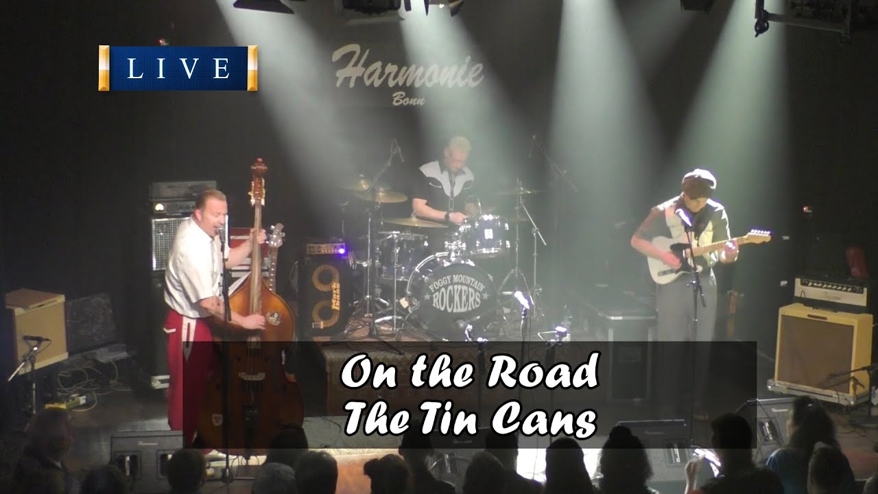 The Tin Cans - On the Road @Rockabilly-Konzerte