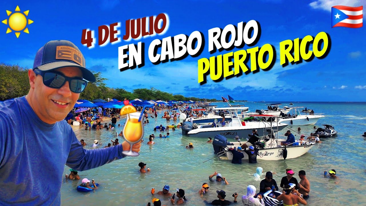 4 DE JULIO EN CABO ROJO PUERTO RICO 4K