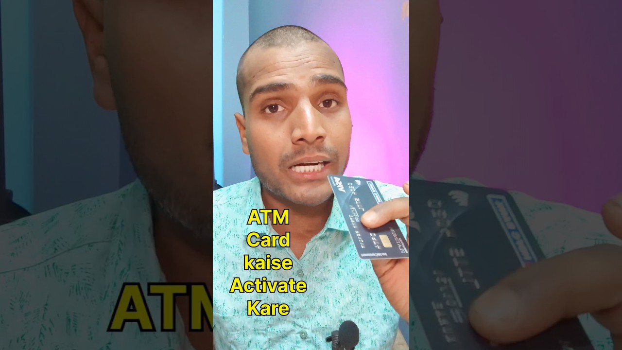ATM Kaise Activate Kare | Naya ATM Card Kaise Chalu Kare
