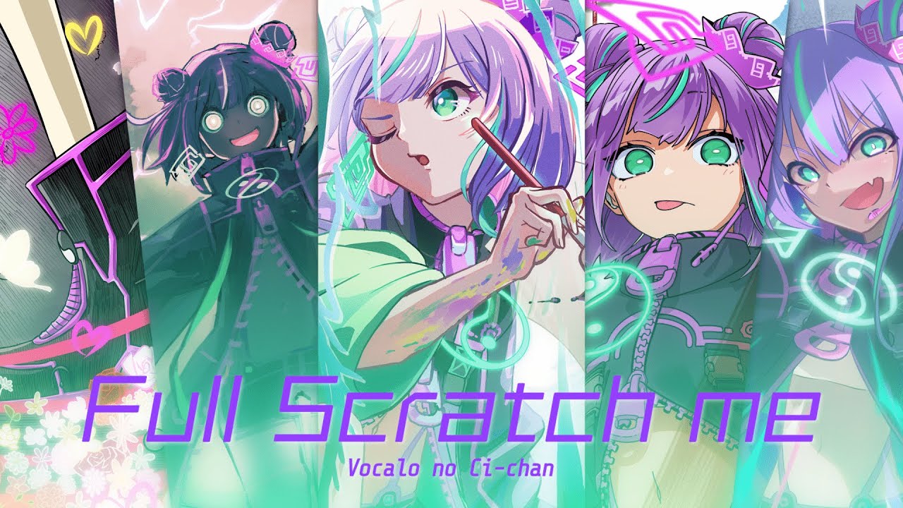 【Original MV】Full Scratch me / ボカロのCiちゃん【公式デモソング】#VOCALOID6