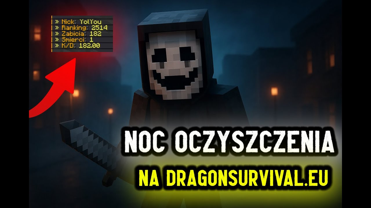noc oczyszczenia na pozegnalnej edycji dragona || odkrylem najwiekszy blad na serwerze