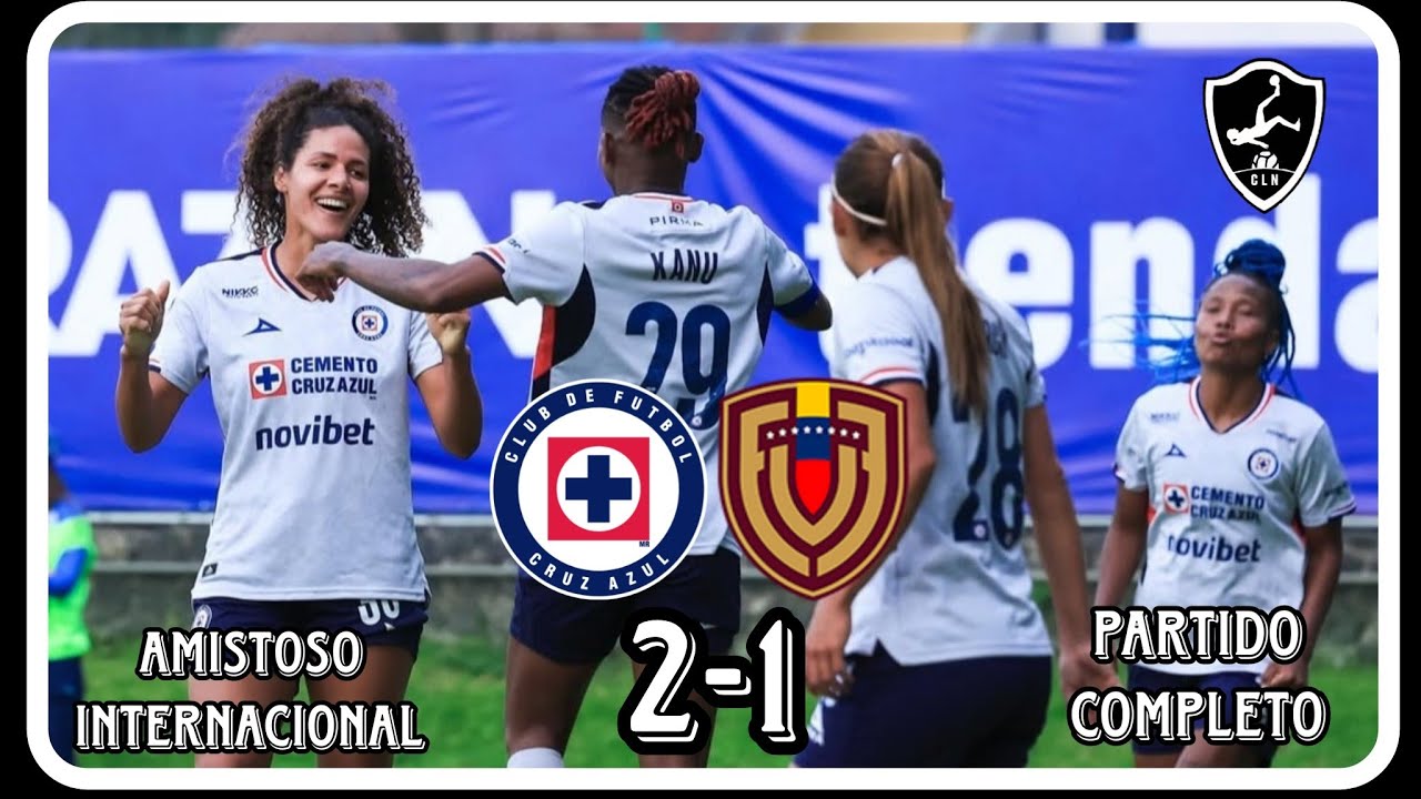 Cruz Azul vs Venezuela Femenil 2026 / Partido Completo
