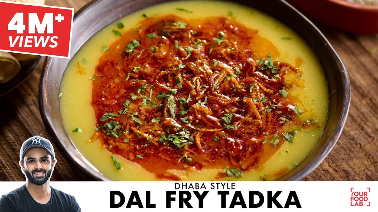 Dhaba Style Dal Fry Tadka | Yellow Dal Tadka Recipe | ढाबे जैसी दाल फ्राई तड़का | Chef Sanjyot Keer