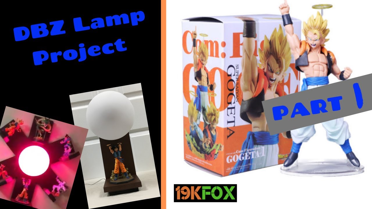DBZ Lamp Project Part 1
