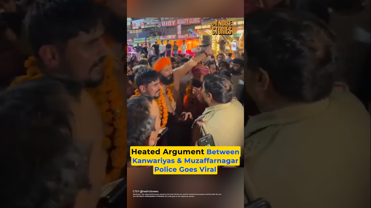 Kanwar Yatra 2026: Kanwariyas Confront Muzaffarnagar Police in Viral Altercation
