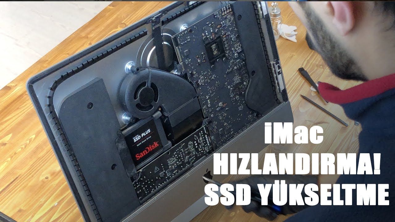 iMac SSD Nasıl Yükseltilir - iMac HIZLANDIRMA!