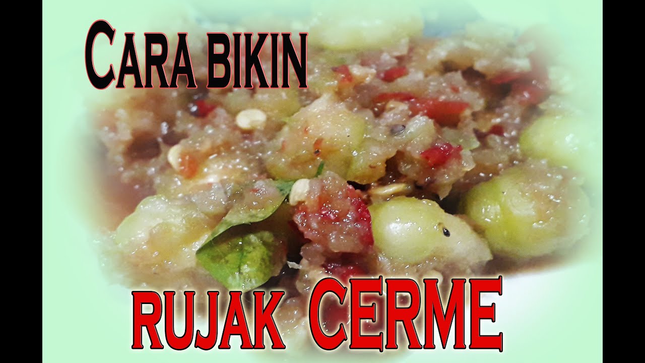 MEMBUAT RUJAK CERME, RUJAK CERMAI SEGER DAN ENAK. #datupandan #batupandan