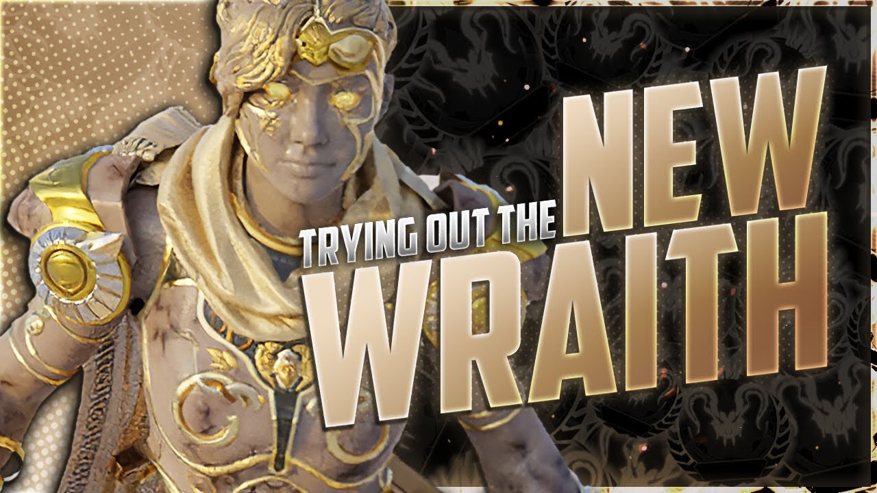 Wraith 2.0: Is she good? | sYnceDez