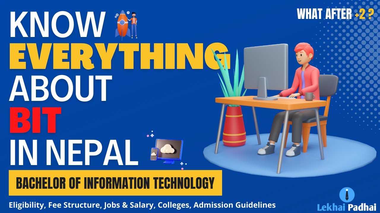 BIT in Nepal | Bachelor of Information Technology in Nepal - Purbanchal University | Full Details