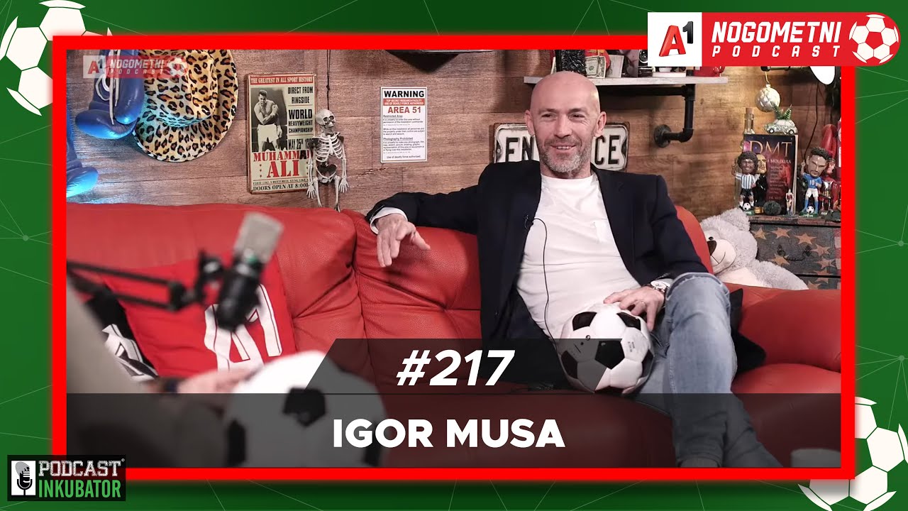 A1 Nogometni Podcast #217 - Igor Musa