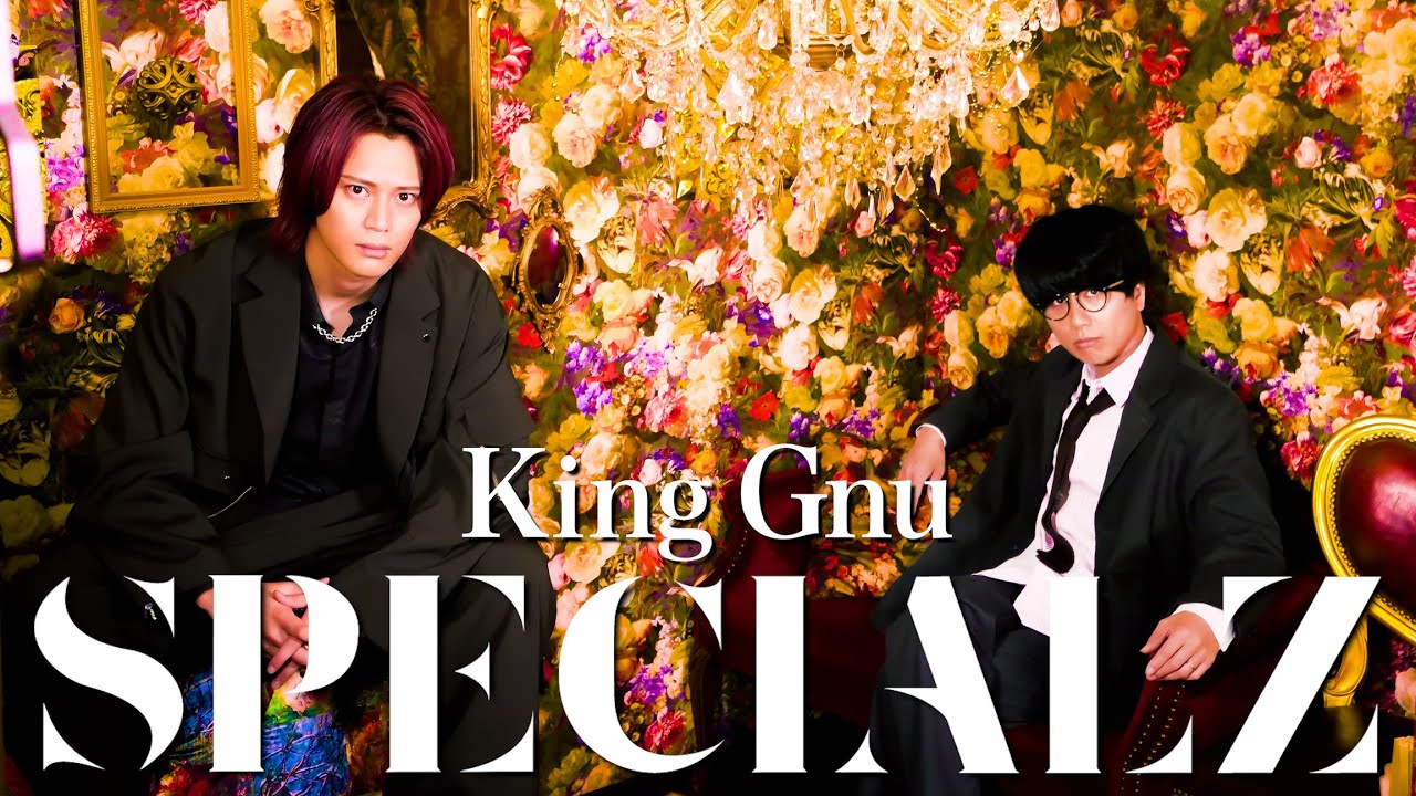 SPECIALZ / King Gnu【MELOGAPPA】