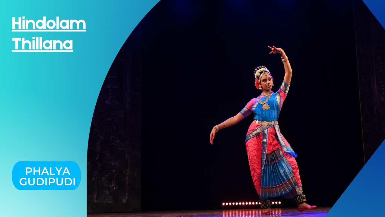 Hindolam Thillana by Phalya Gudipudi - Kuchipudi