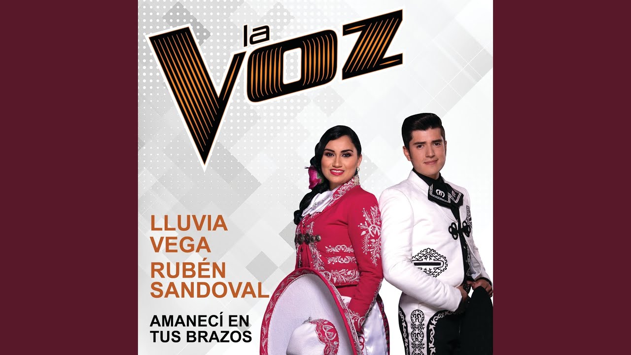 Amanecí En Tus Brazos (La Voz US)