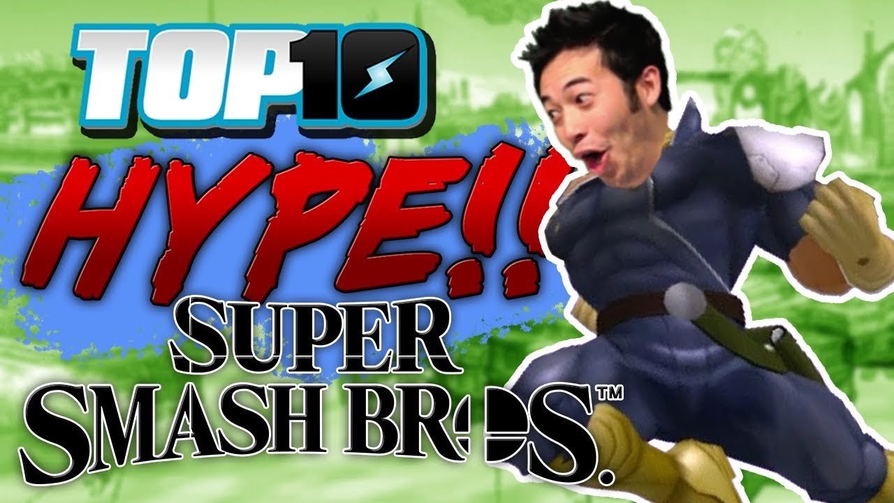Top 10 Most HYPE Super Smash Bros. Moments