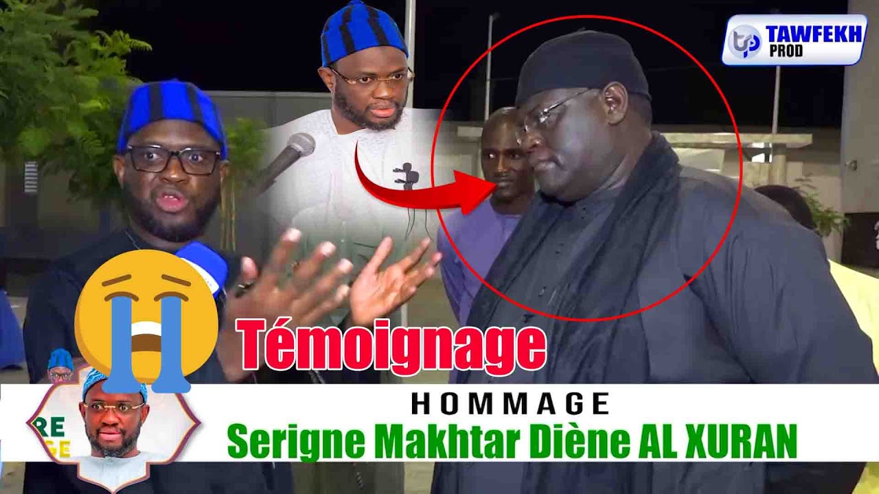 Témoignage  Serigne Bassirou MBACKE Khadim Awa BA ci Serigne Mahtar Diéne