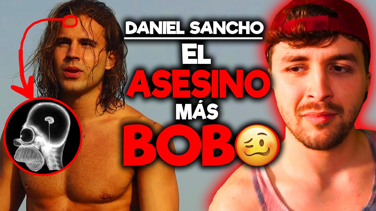 Daniel Sancho: El PSlCÓPATA con Menos Neuronas