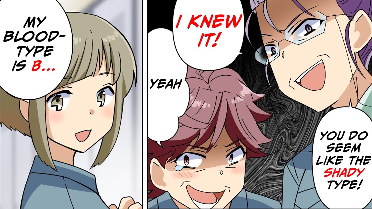“Blood-type B girls are sketchy and cunning” [Manga dub]