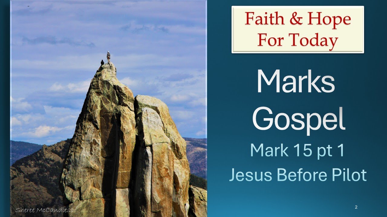 Mark 15: Self-righteous Blindness & Facing Accusations