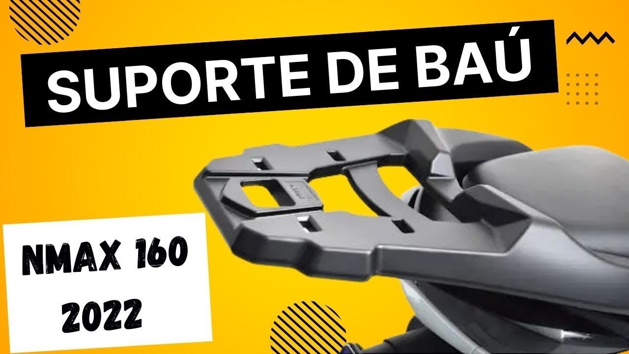 Suporte de baú Nmax 160 2022