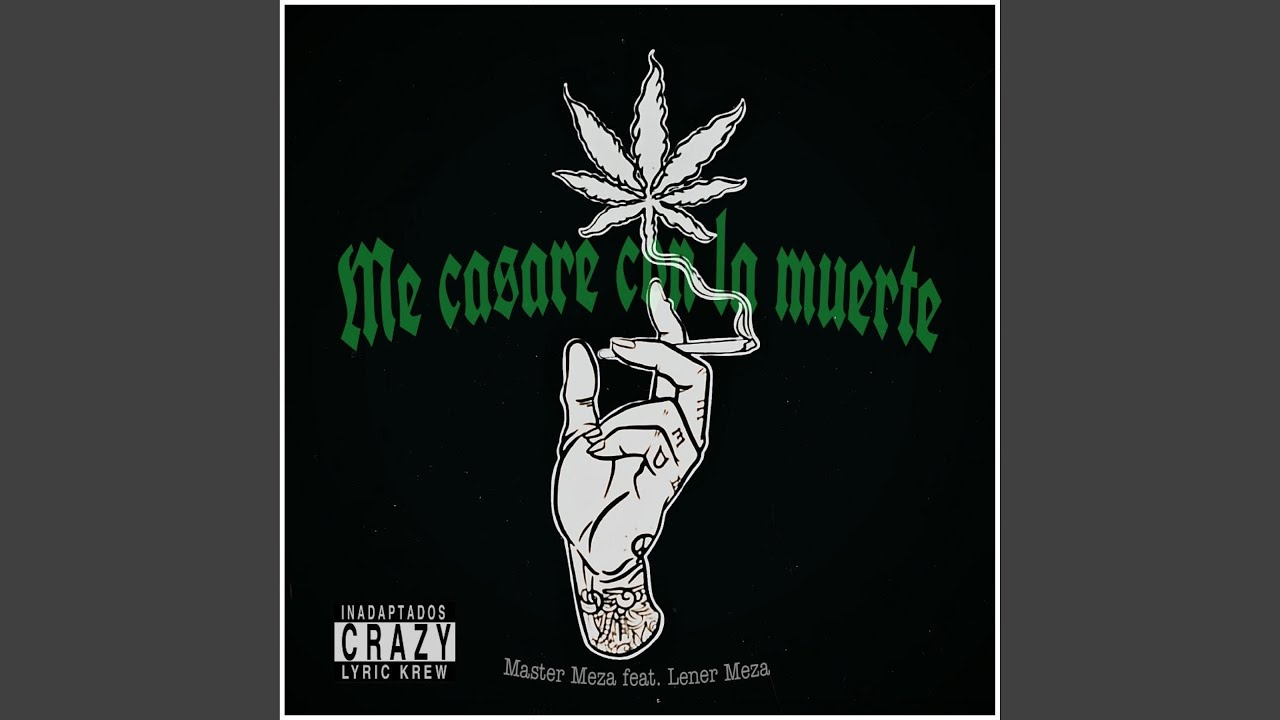Me casare con la muerte (feat. Lener Meza)