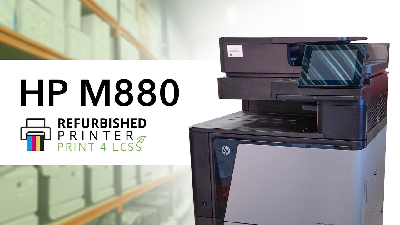 Productvideo Refurbished Printer HP M880