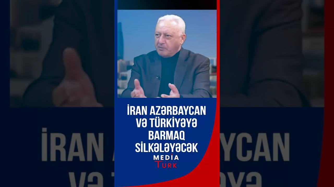 İran T&uuml;rkiyə və Azərbaycana barmaq silkələyəcək - Media Turk TV #mediaturk #shortvideo