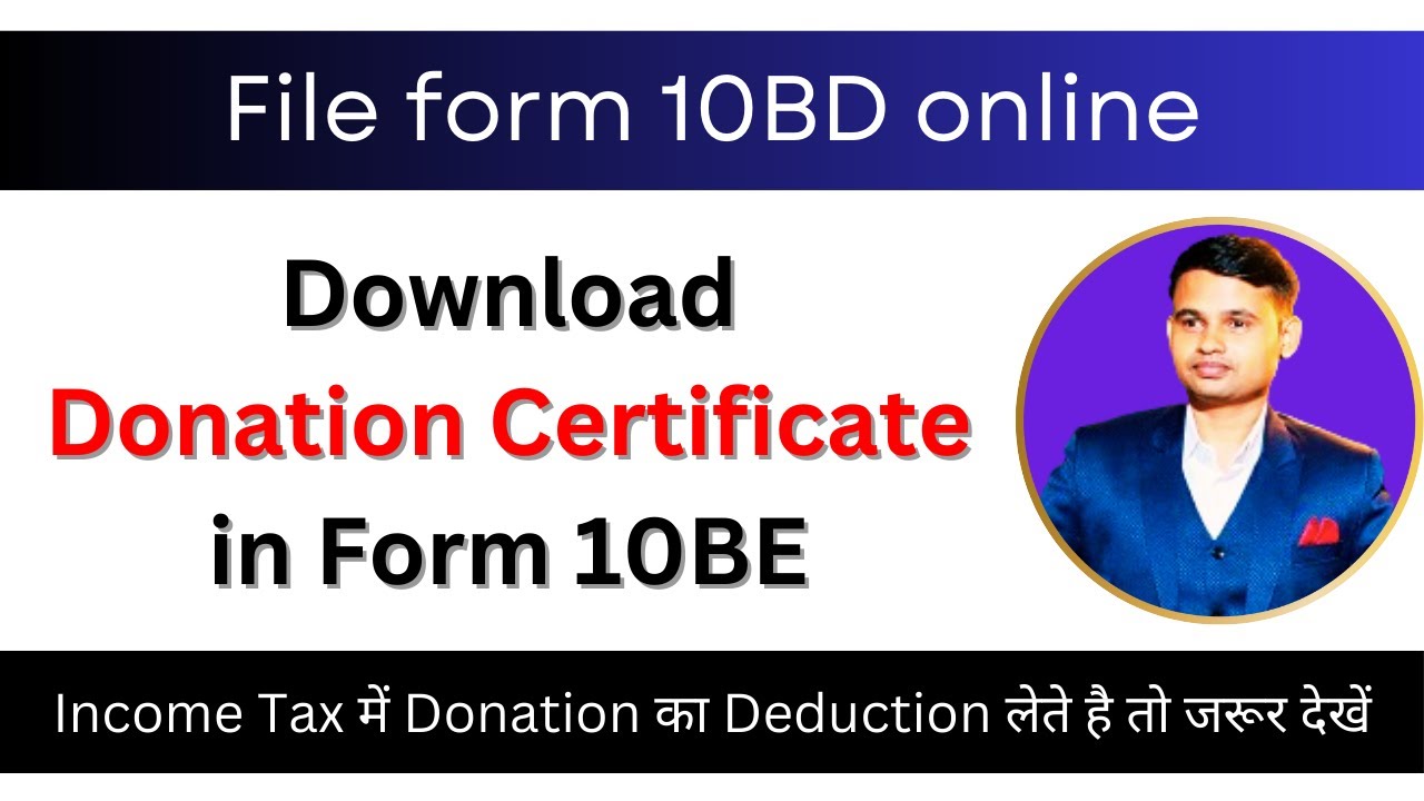 How to file form 10BD | Download Donation Certificate in Form 10BE | Donation Tax Deduction