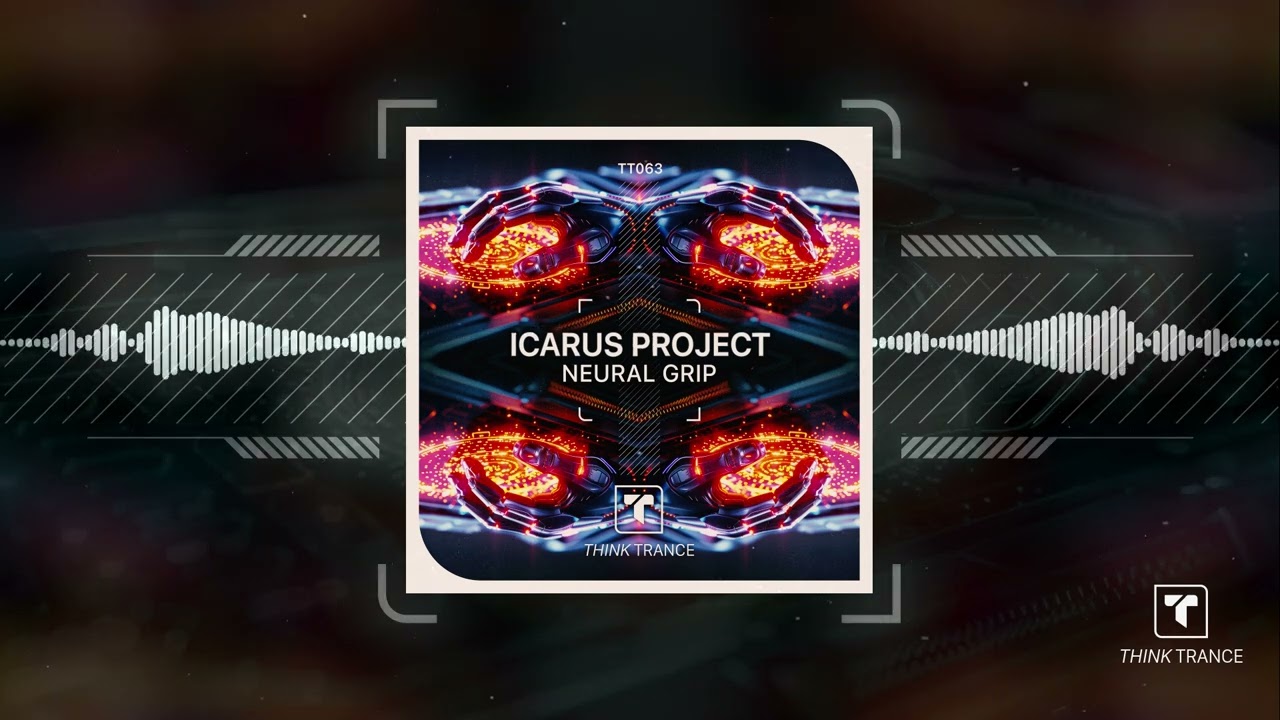 Icarus Project - Neural Grip [Official]
