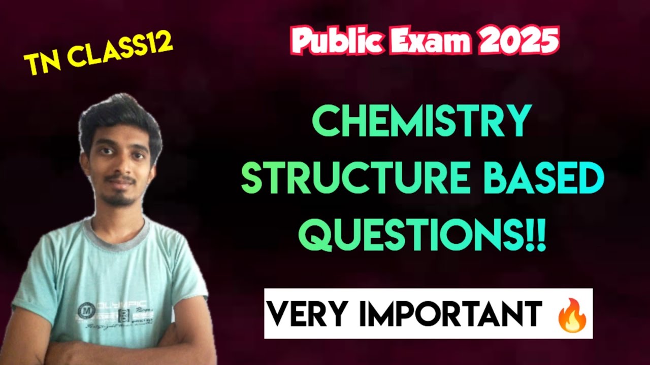 12th Chemistry Very Important Structure Based Questions🔥|Public Exam 2025|MCP masters!!